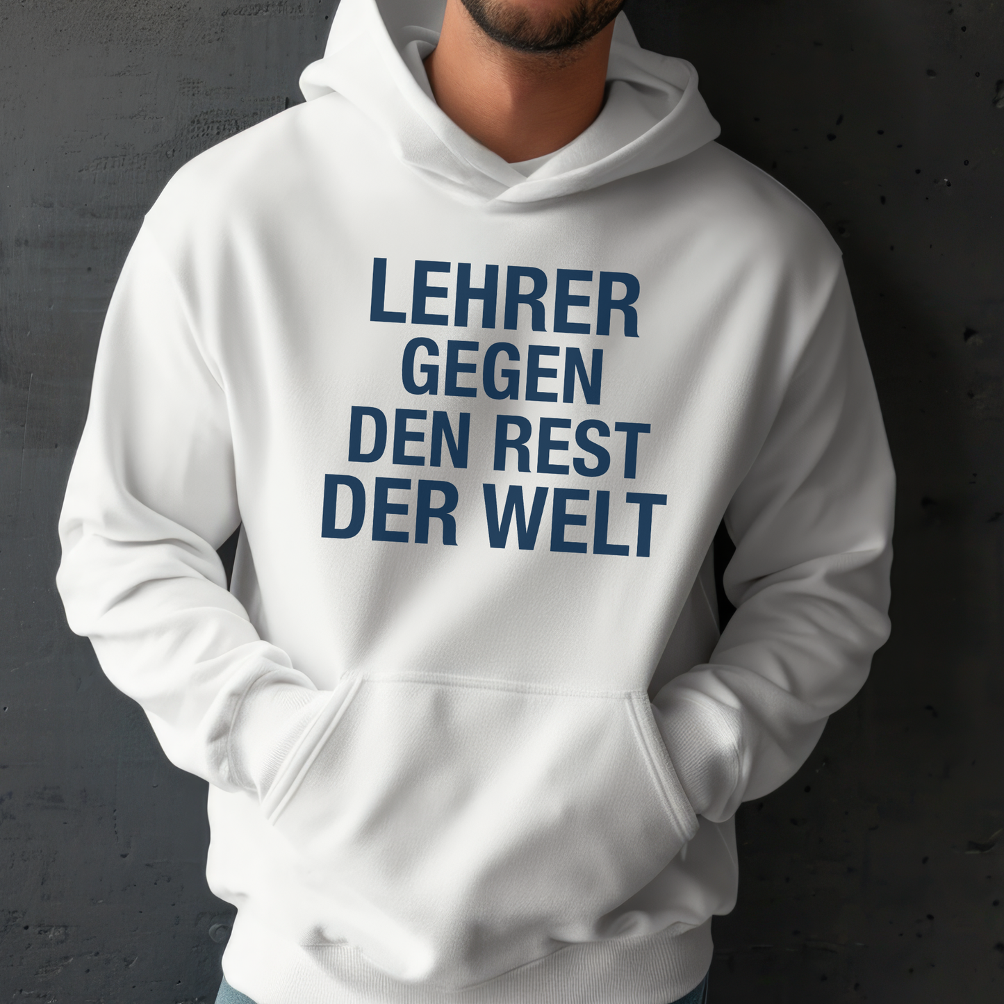 Hoodie Lehrer Gegen Den Rest Der Welt
