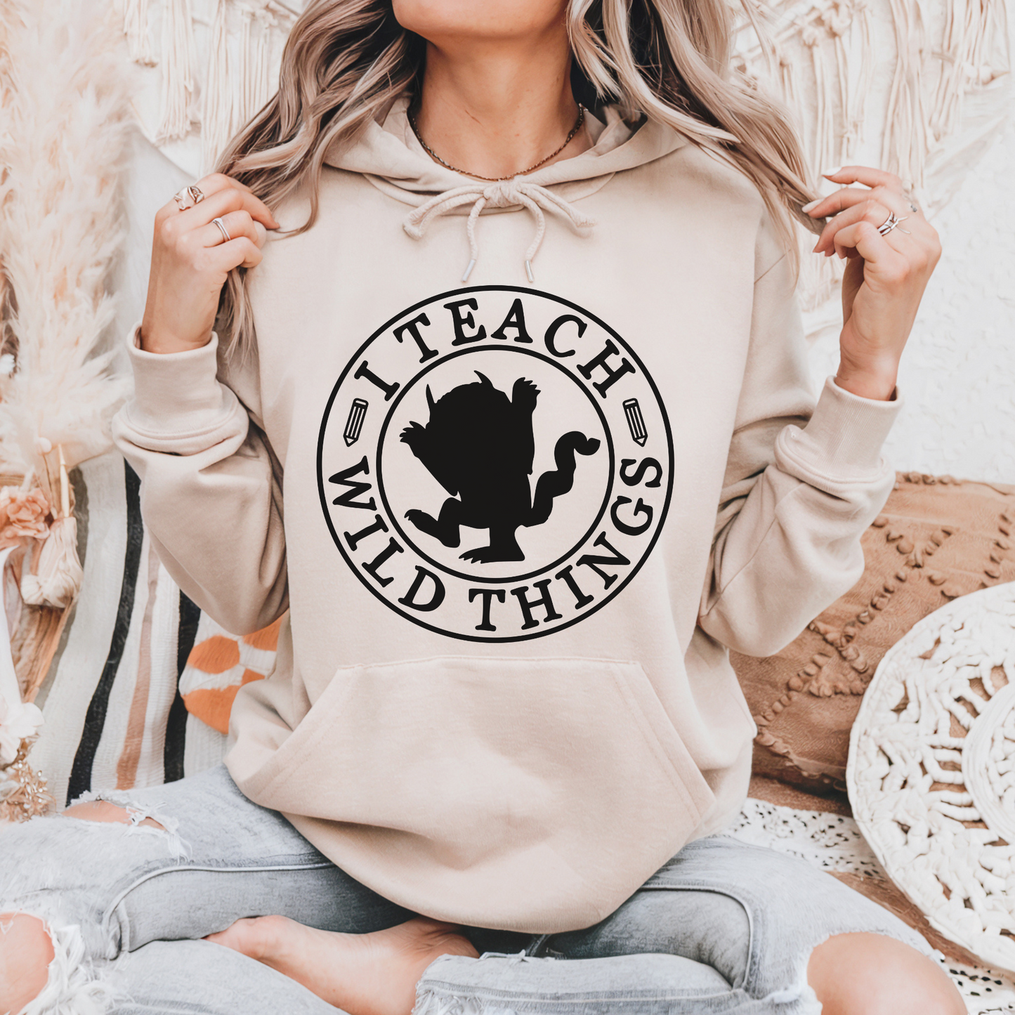 Hoodie I Teach Wild Things