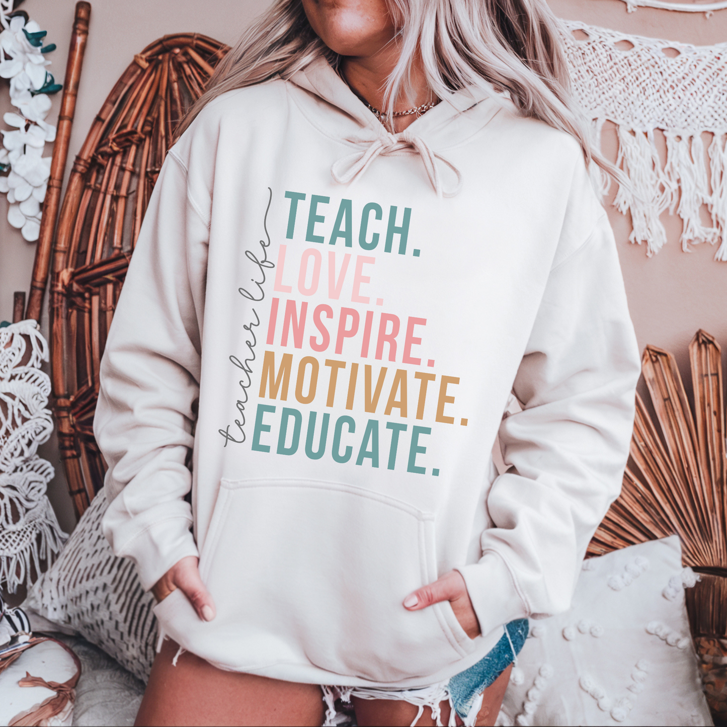 Hoodie Teach Love Inspire