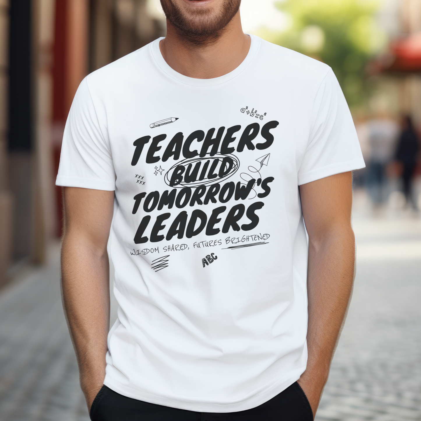 T-Shirt Teachers Build Tomorrow's Leaders