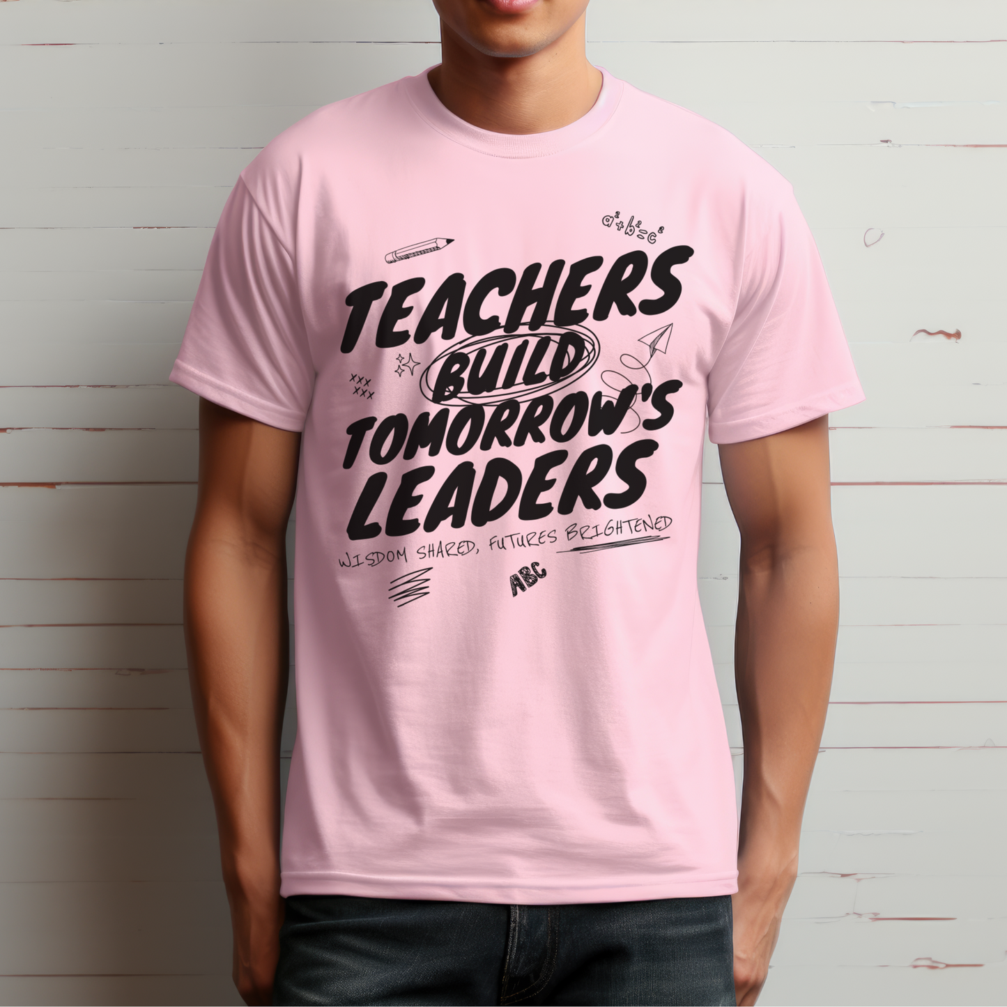 T-Shirt Teachers Build Tomorrow's Leaders