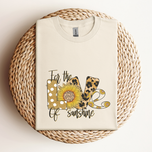 T-Shirt For The Love Of Sunshine