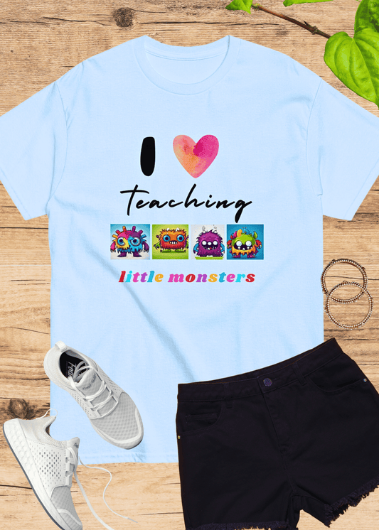 T-Shirt I Love Teaching Little Monsters