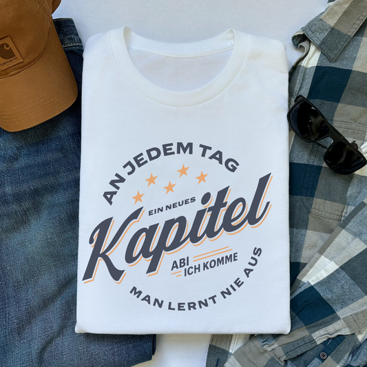 T-Shirt An Jedem Tag Ein Neues Kapitel