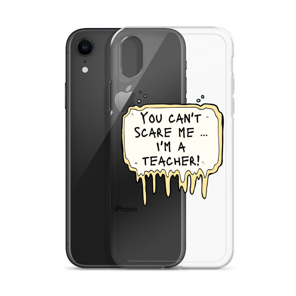 Smartphone Hülle You Can‘t Scare Me