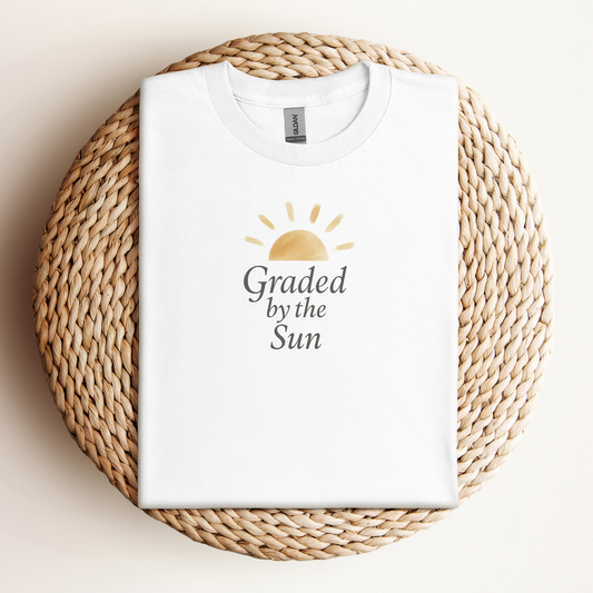 T-Shirt Graded By The Sun