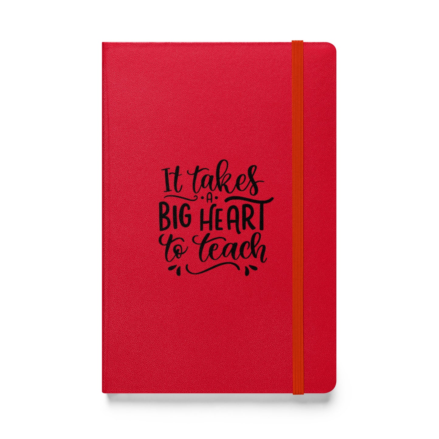 Hardcover Notizbuch It Takes A Big Heart