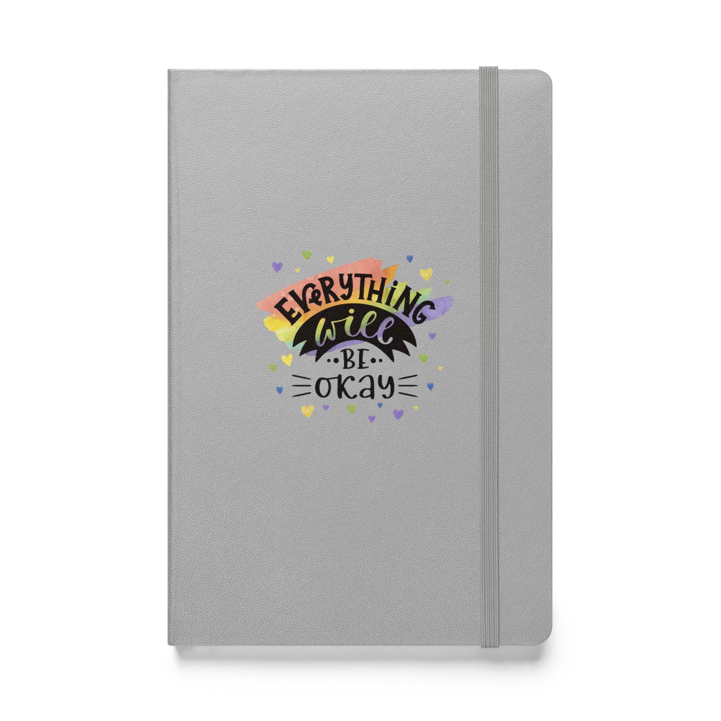 Hardcover Notizbuch Everything Will Be Ok