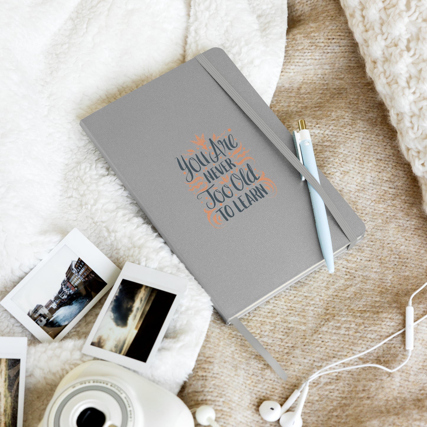 Hardcover Notizbuch You Are Never To Old To Learn