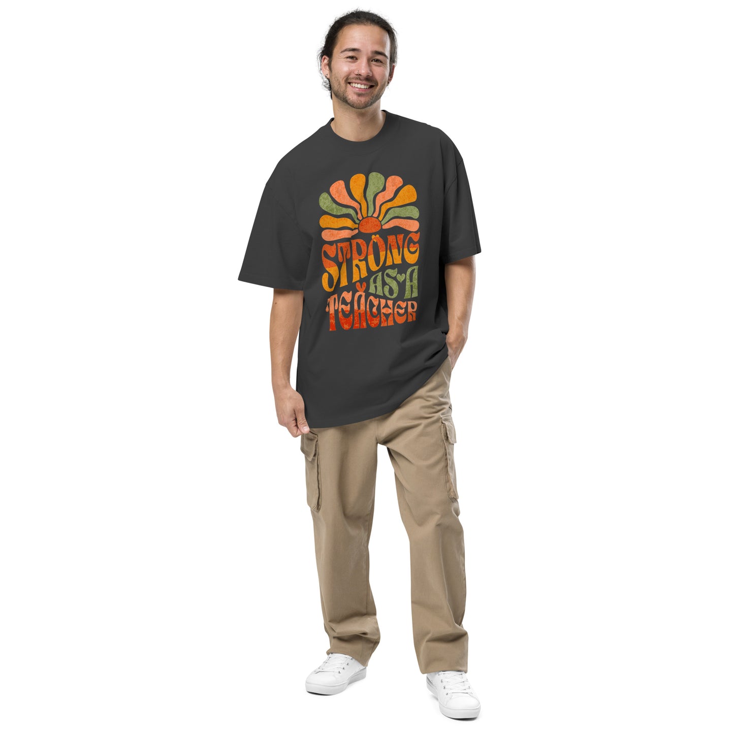 Oversized T-Shirt Strong As A Teacher