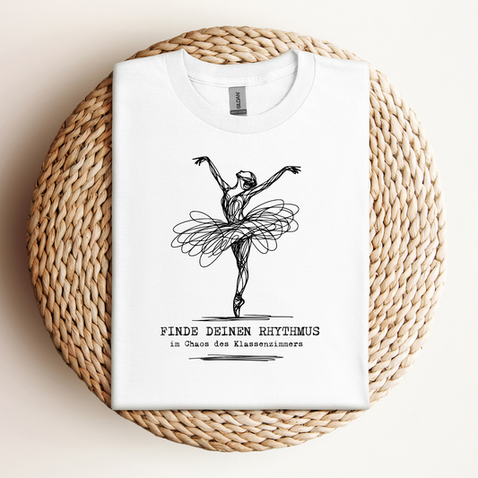 T-Shirt Finde Deinen Rhythmus
