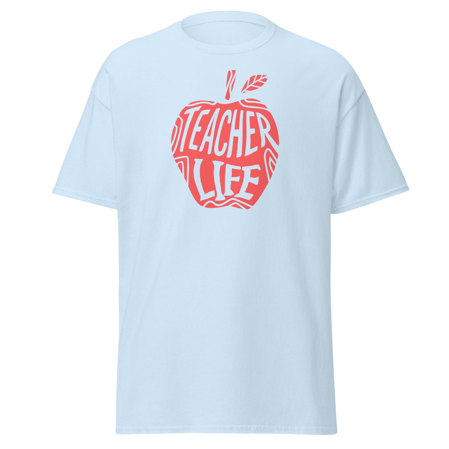 T-Shirt Teacher Life