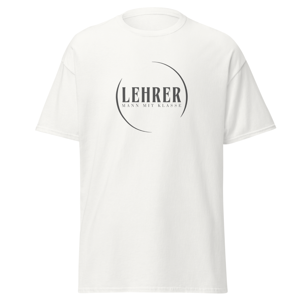 T-Shirt Lehrer Mann Mit Klasse