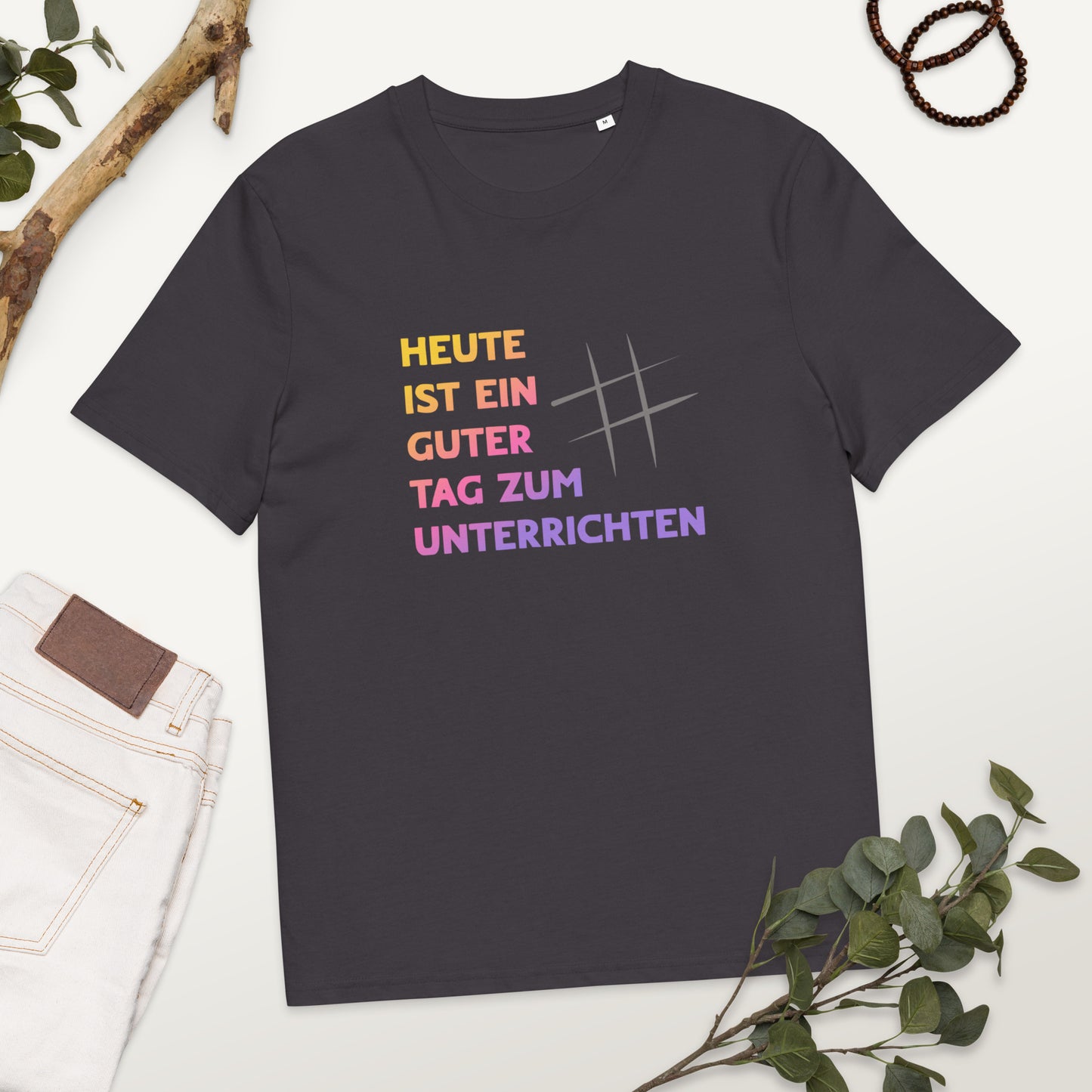 T-Shirt Heute Ist Ein Guter Tag Zum Unterrichten