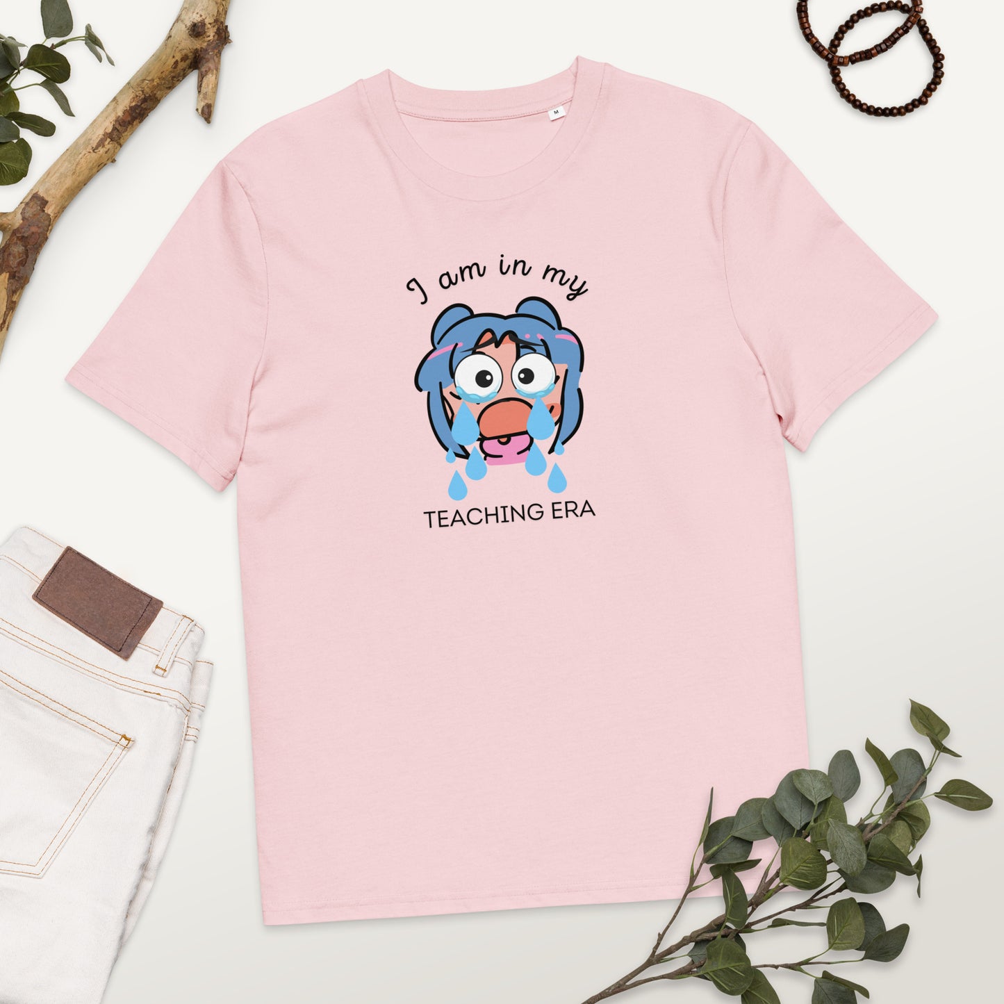 T-Shirt I Am In My Teaching Era