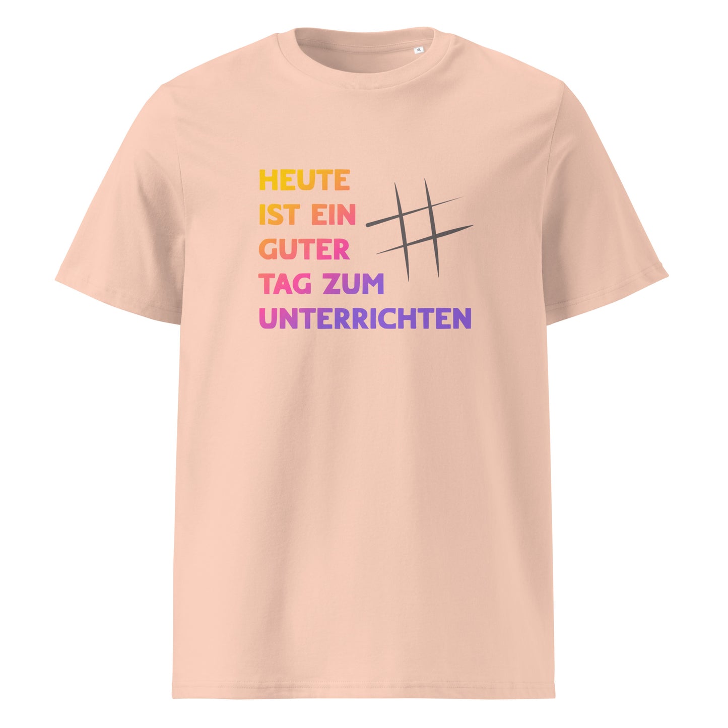 T-Shirt Heute Ist Ein Guter Tag Zum Unterrichten