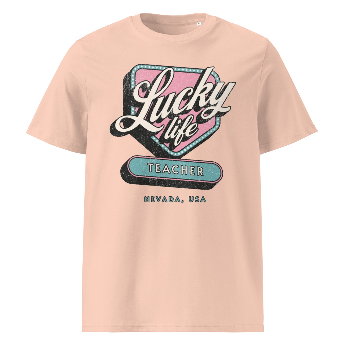 T-Shirt Lucky Life Teacher