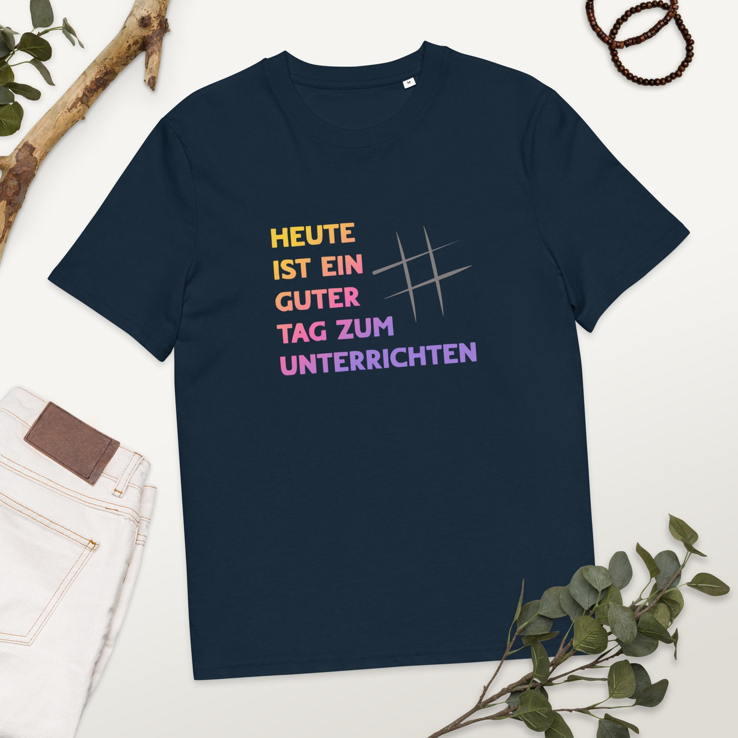 T-Shirt Heute Ist Ein Guter Tag Zum Unterrichten