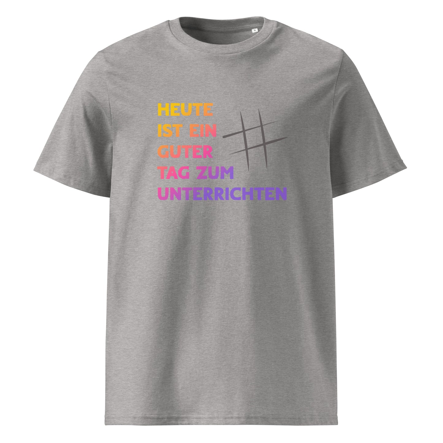 T-Shirt Heute Ist Ein Guter Tag Zum Unterrichten