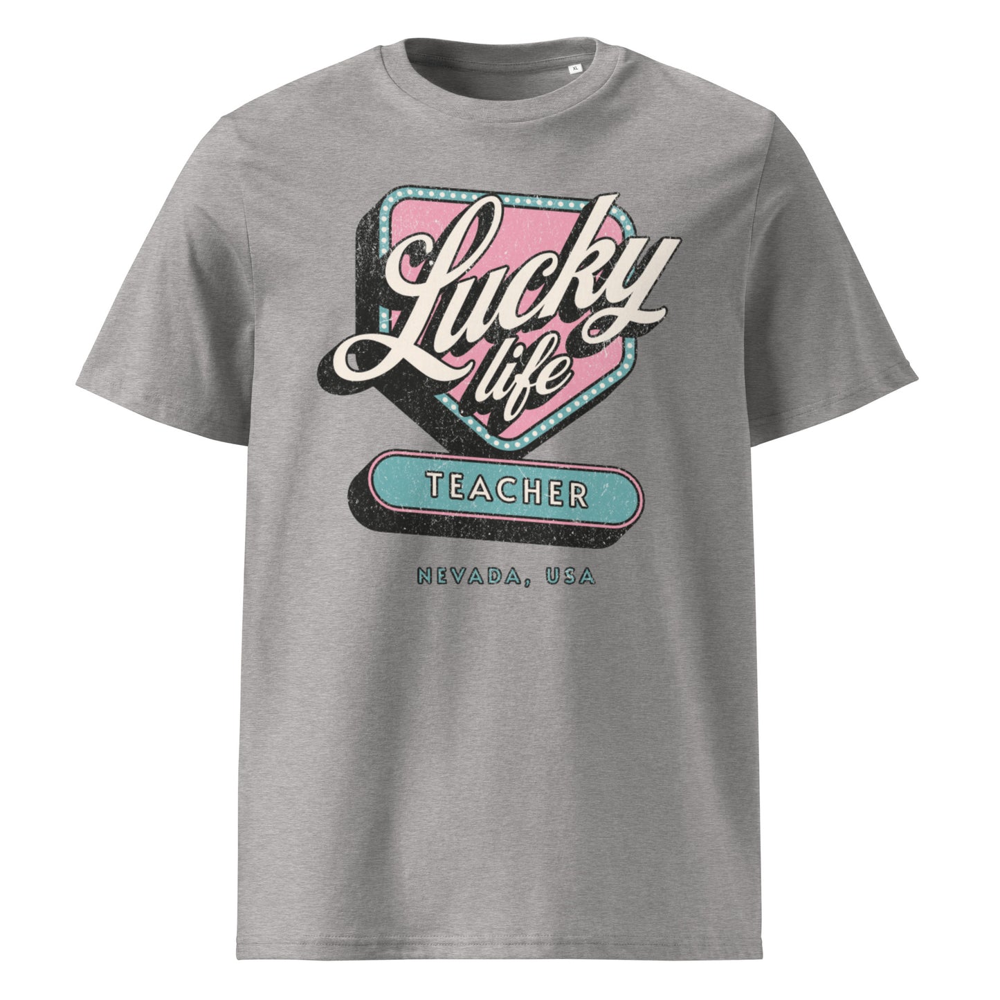 T-Shirt Lucky Life Teacher
