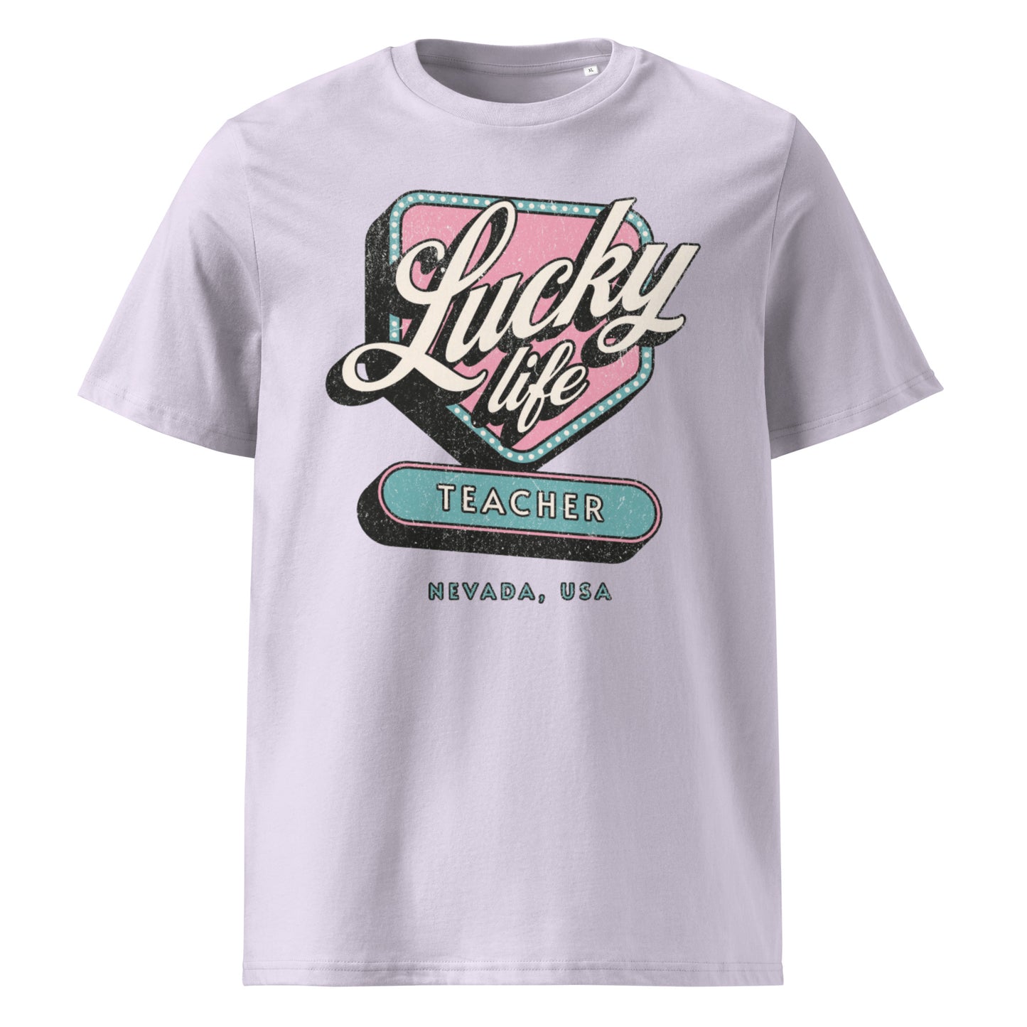 T-Shirt Lucky Life Teacher