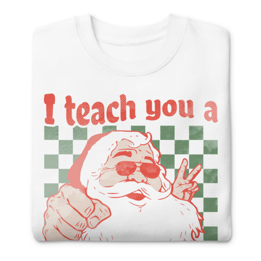 Premium-Pullover I Teach You A Merry X-Mas