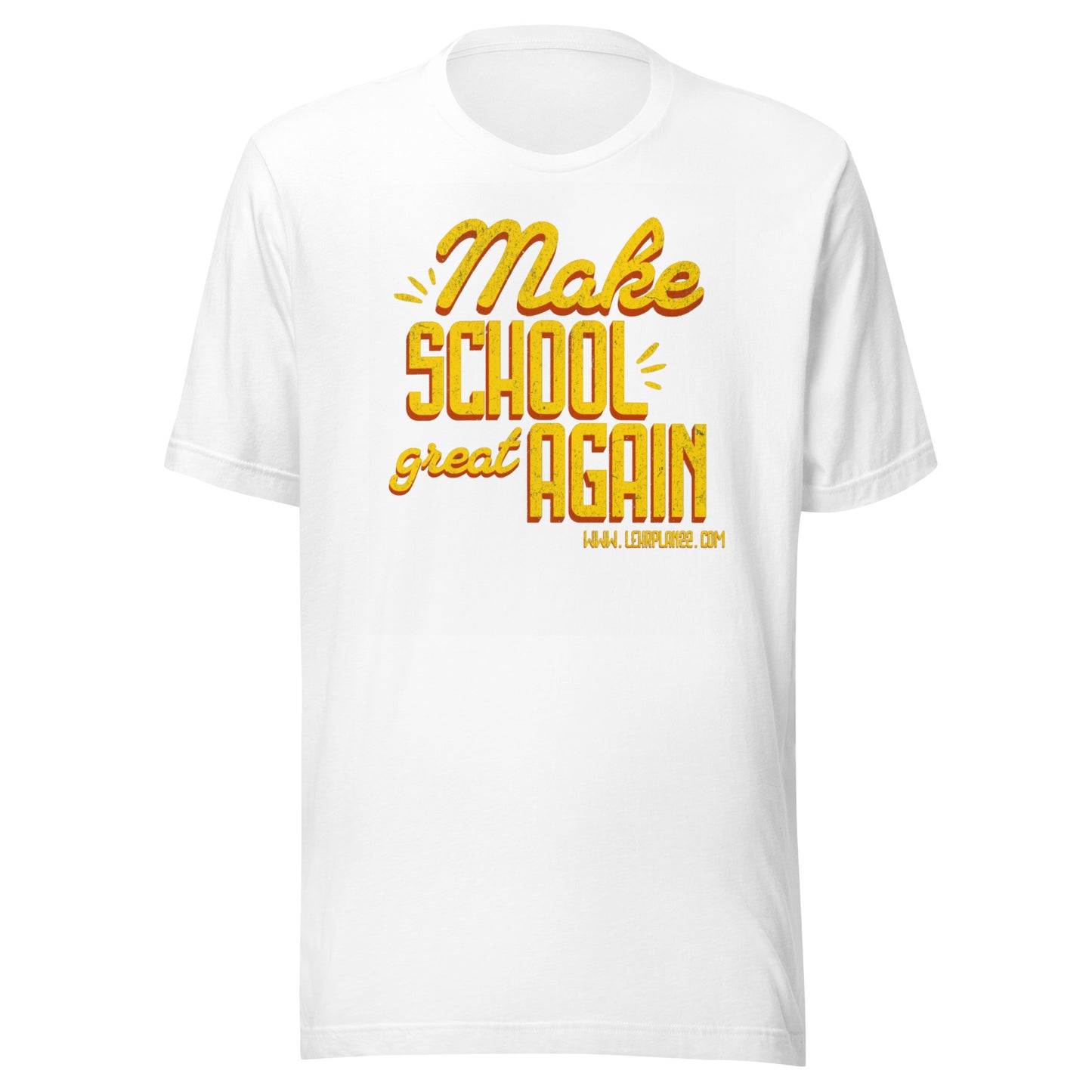 T-Shirt Make School Great Again
