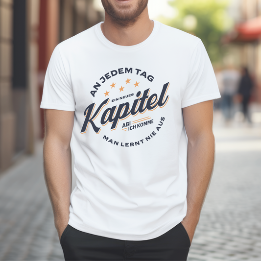T-Shirt An Jedem Tag Ein Neues Kapitel