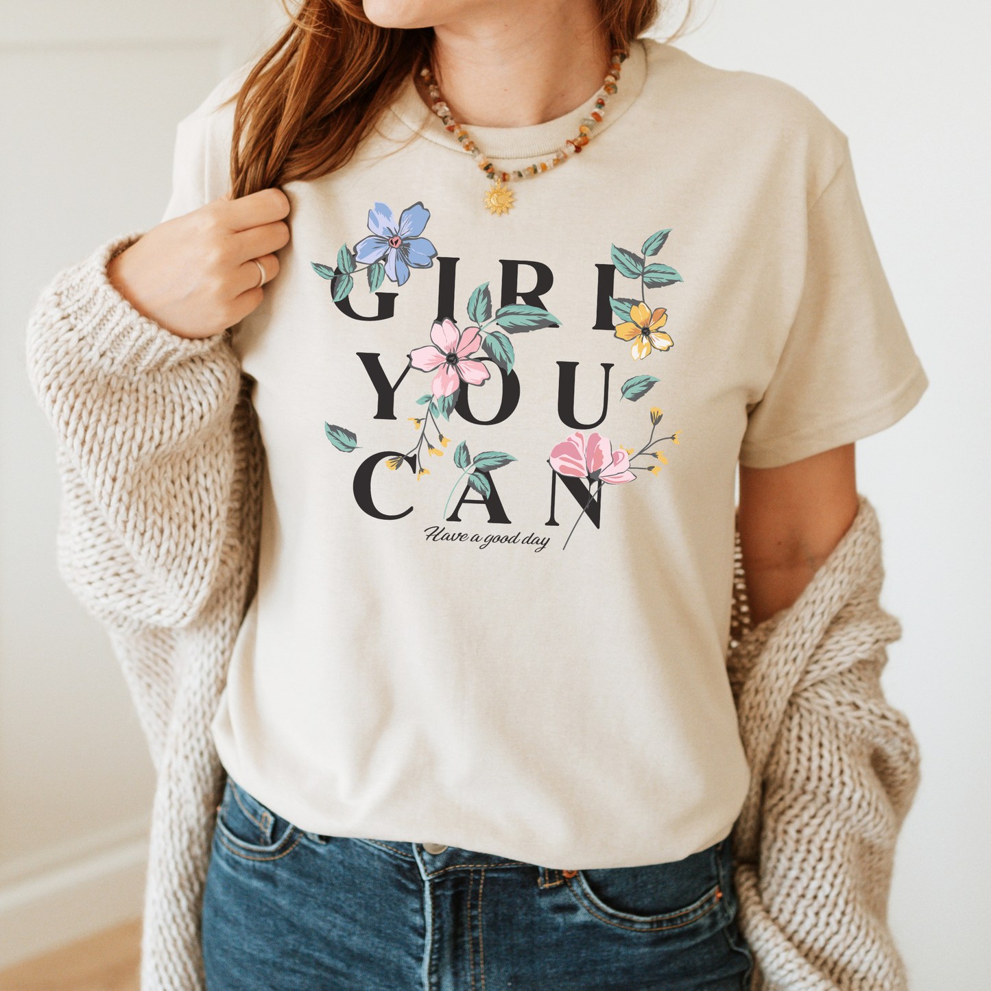 T-Shirt Girl You Can