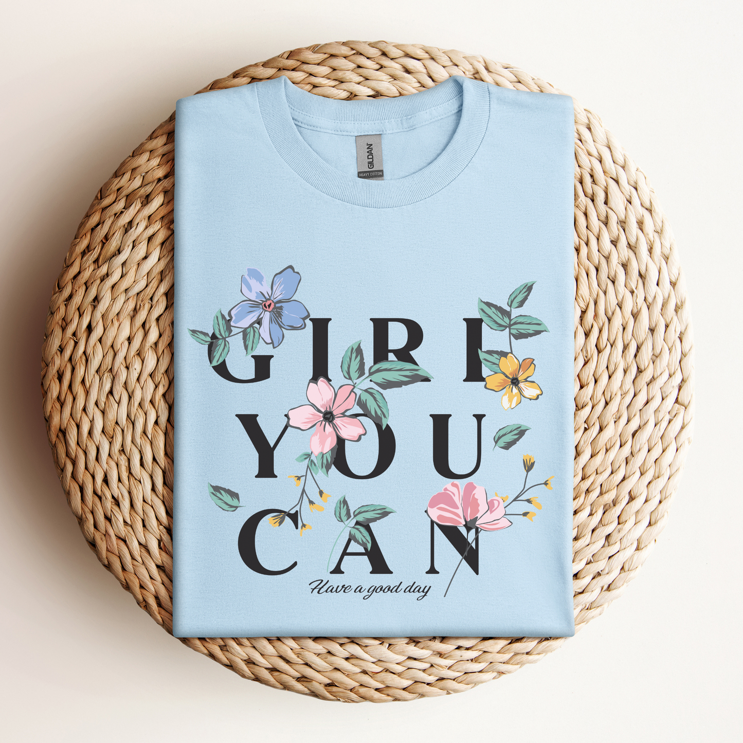 T-Shirt Girl You Can