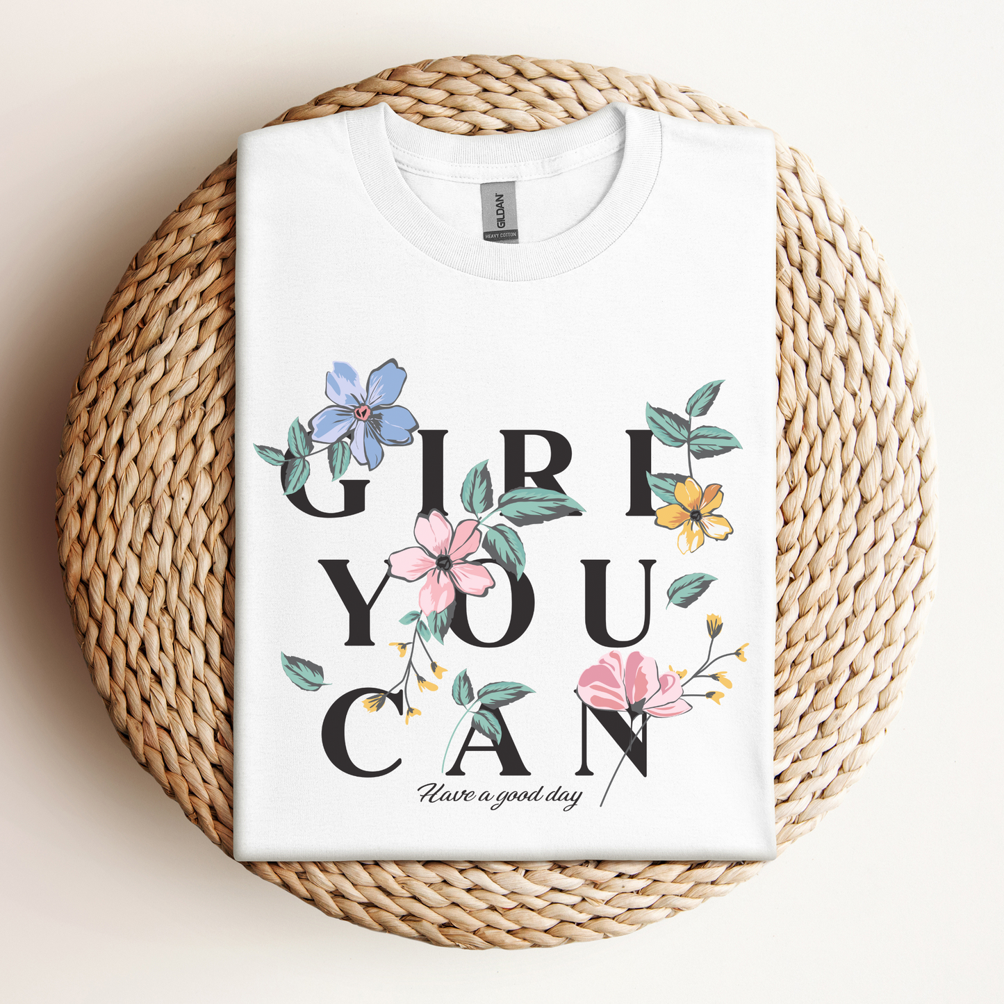 T-Shirt Girl You Can