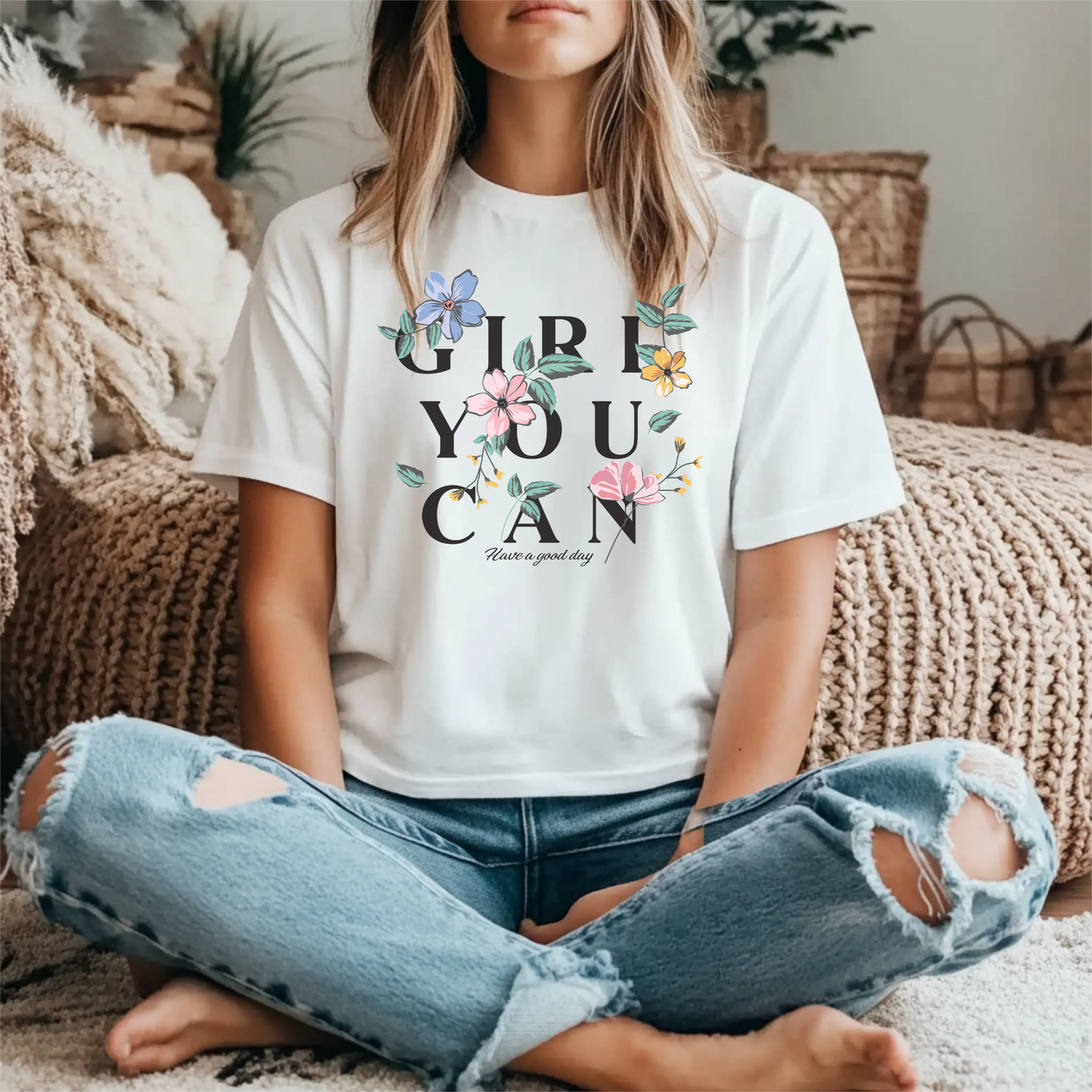 T-Shirt Girl You Can