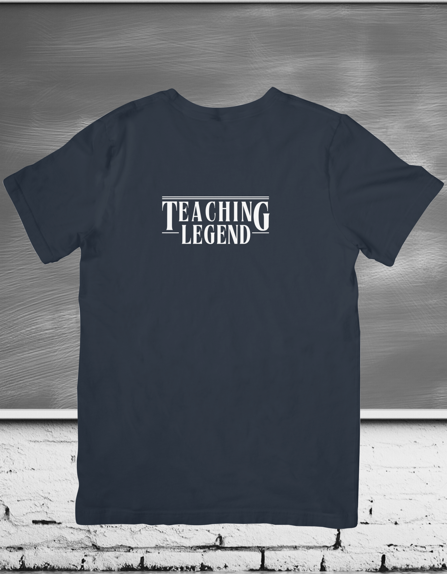 T-Shirt Teaching Legend