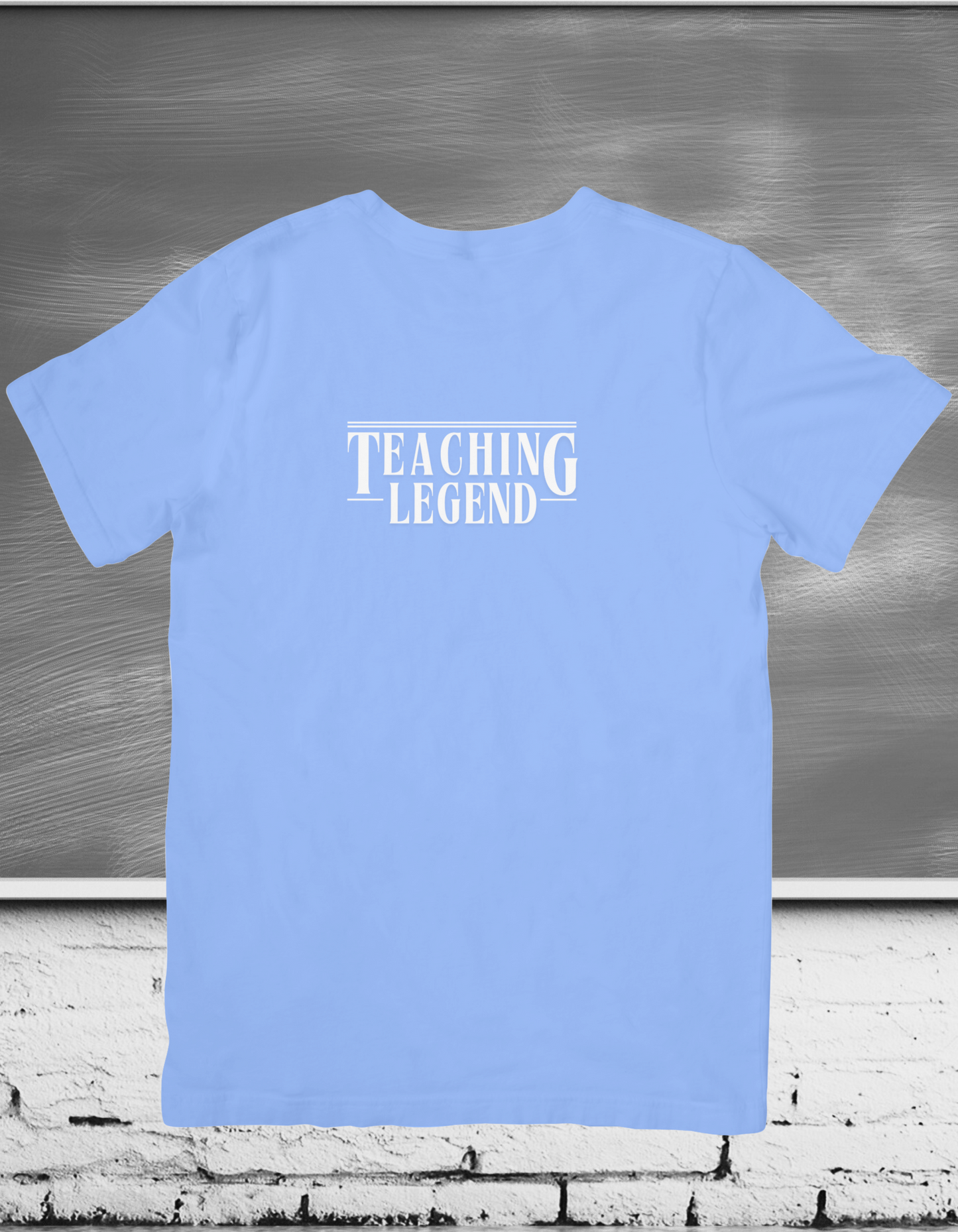 T-Shirt Teaching Legend