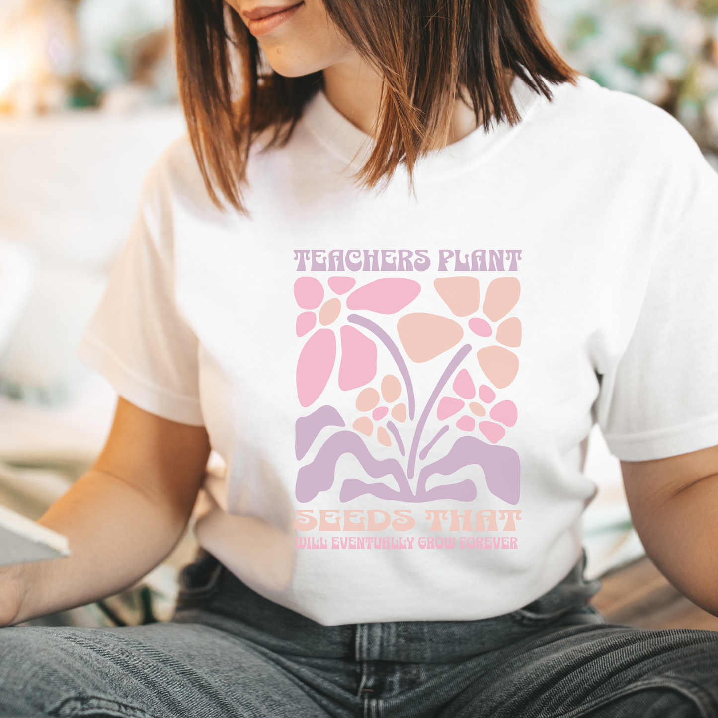 T-Shirt Teachers Plant Seeds