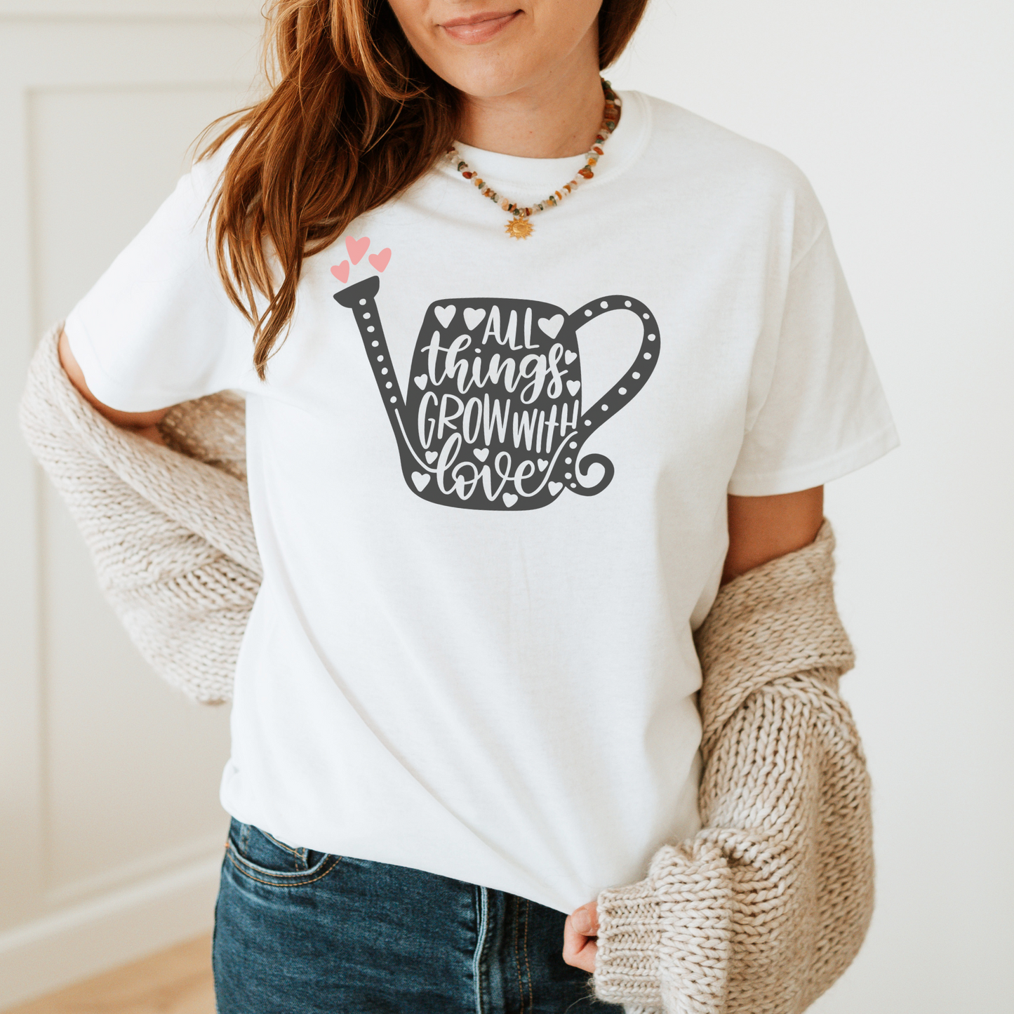 T-Shirt All Things Grow With Love