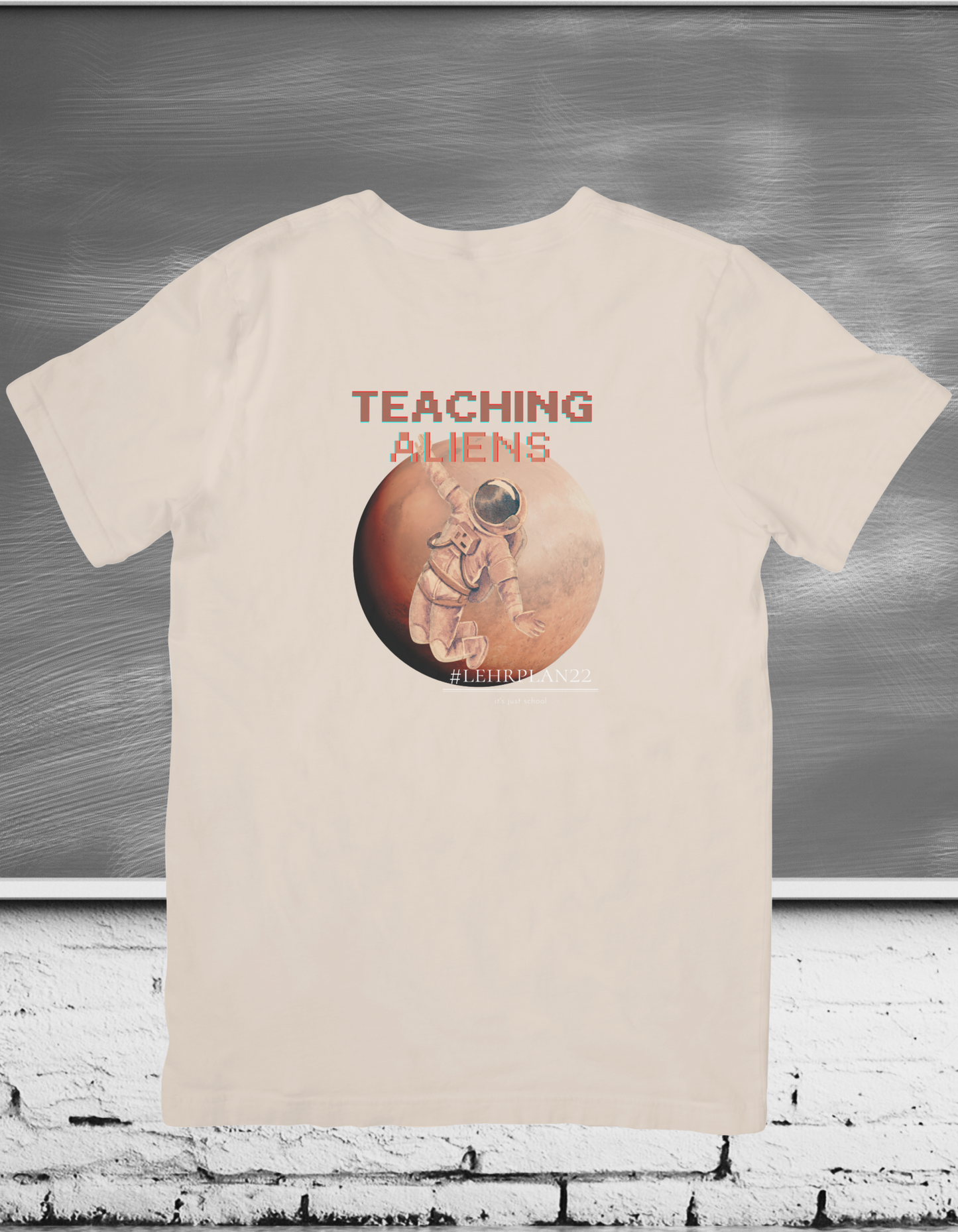 T-Shirt Teaching Aliens