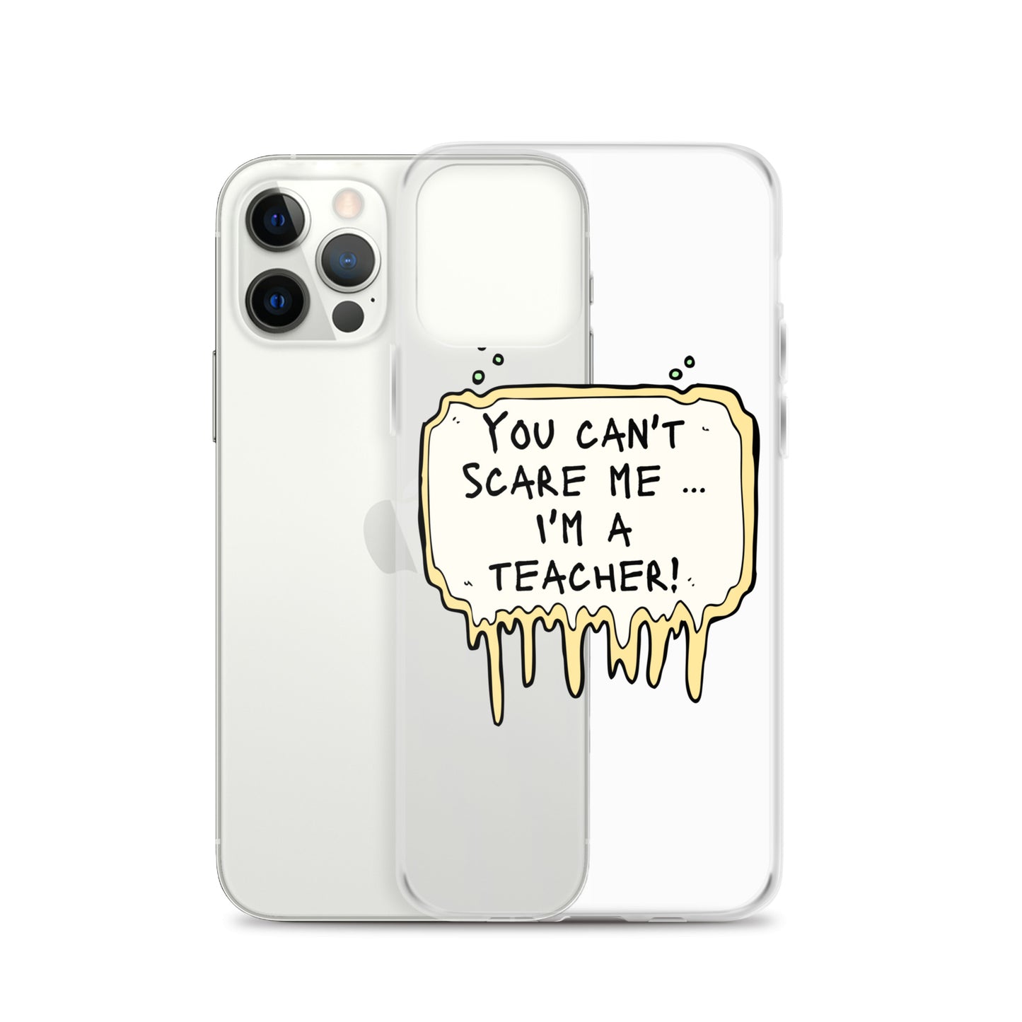 Smartphone Hülle You Can‘t Scare Me