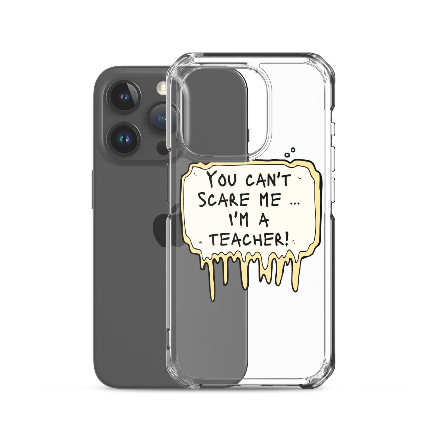 Smartphone Hülle You Can‘t Scare Me