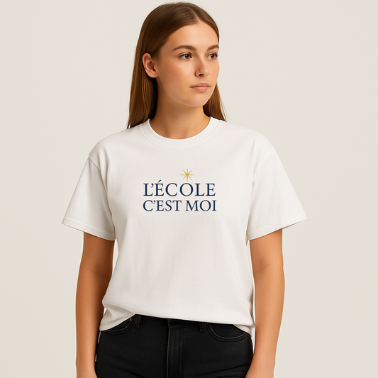 T-Shirt L'Ecole C'est Moi