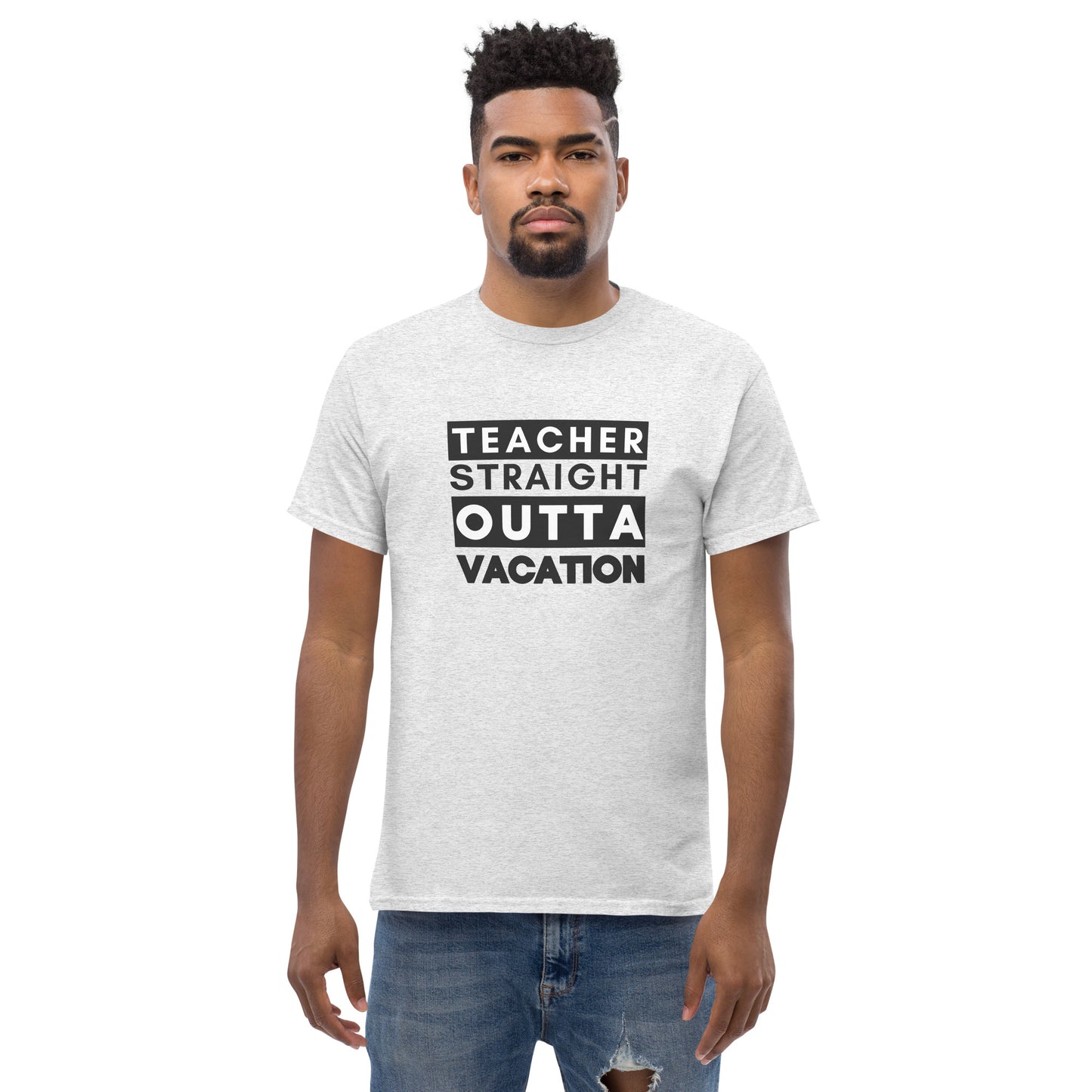 T-Shirt Teacher Straight Outta Vacation