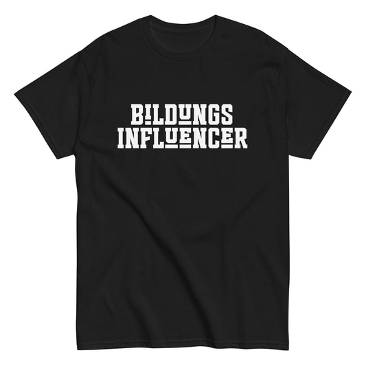 T-Shirt Bildungsinfluencer