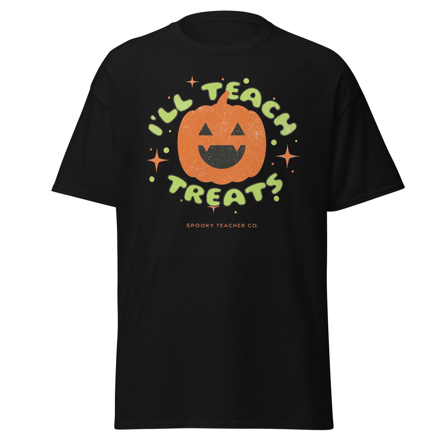 T-Shirt I'll Teach Treats