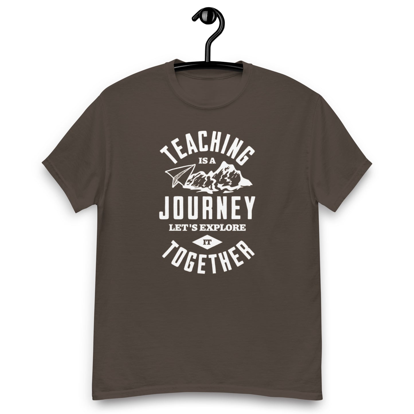 T-Shirt Teaching Is A Journey