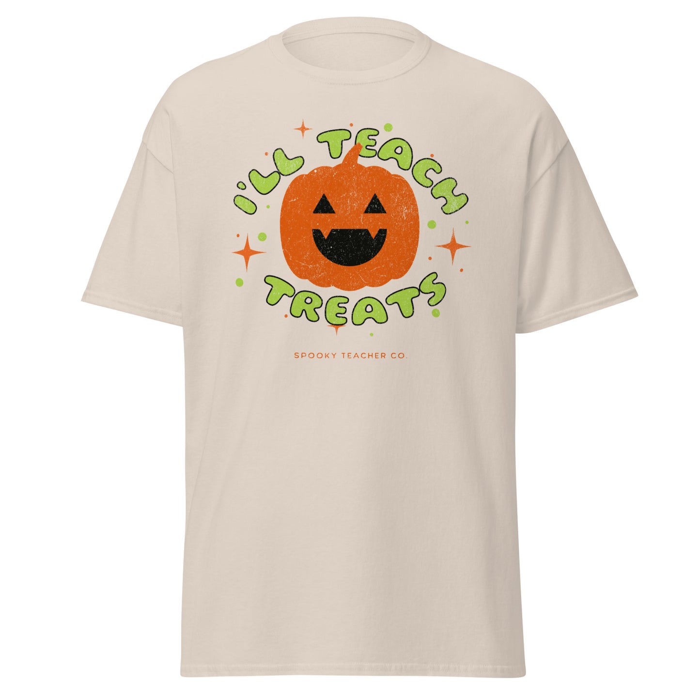 T-Shirt I'll Teach Treats