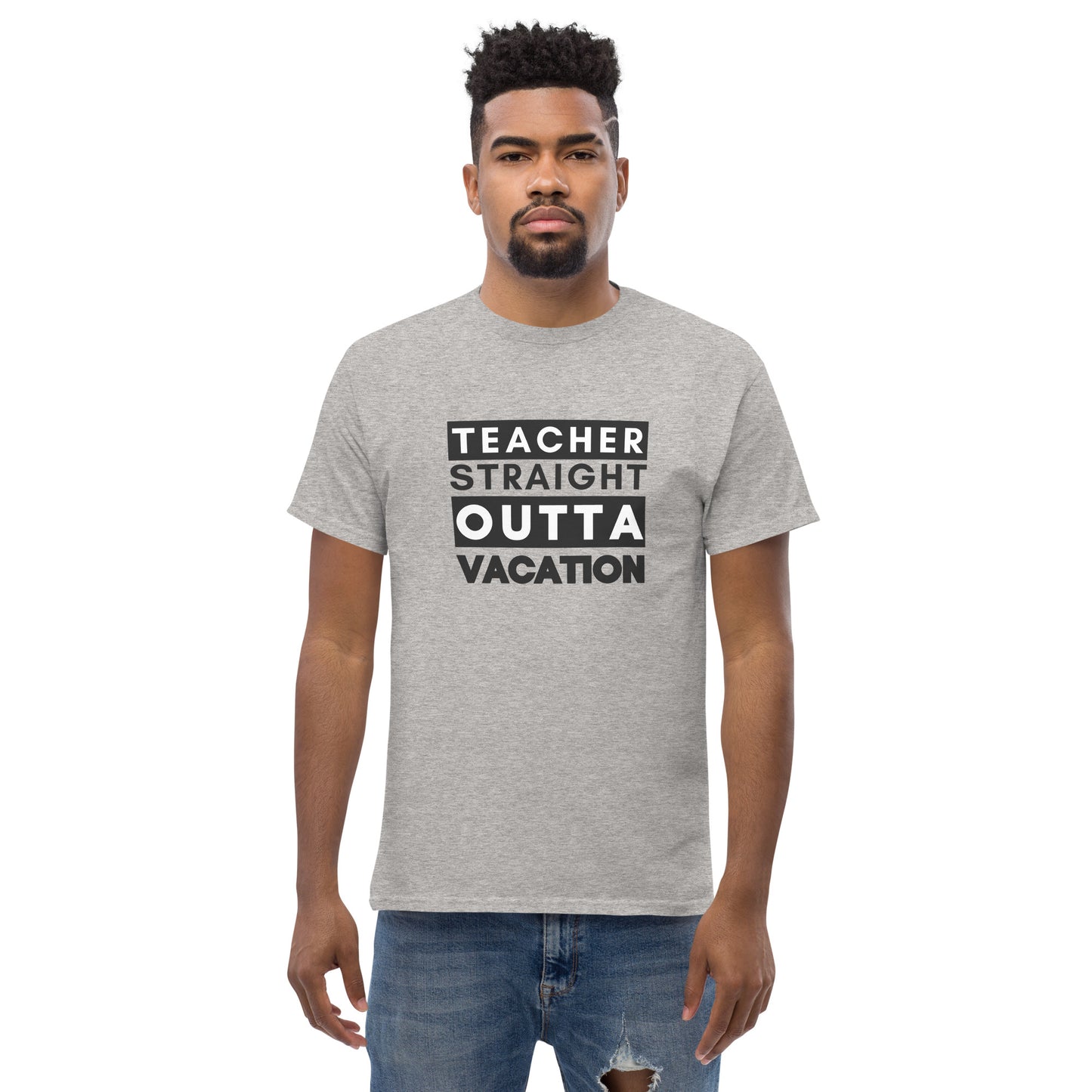 T-Shirt Teacher Straight Outta Vacation