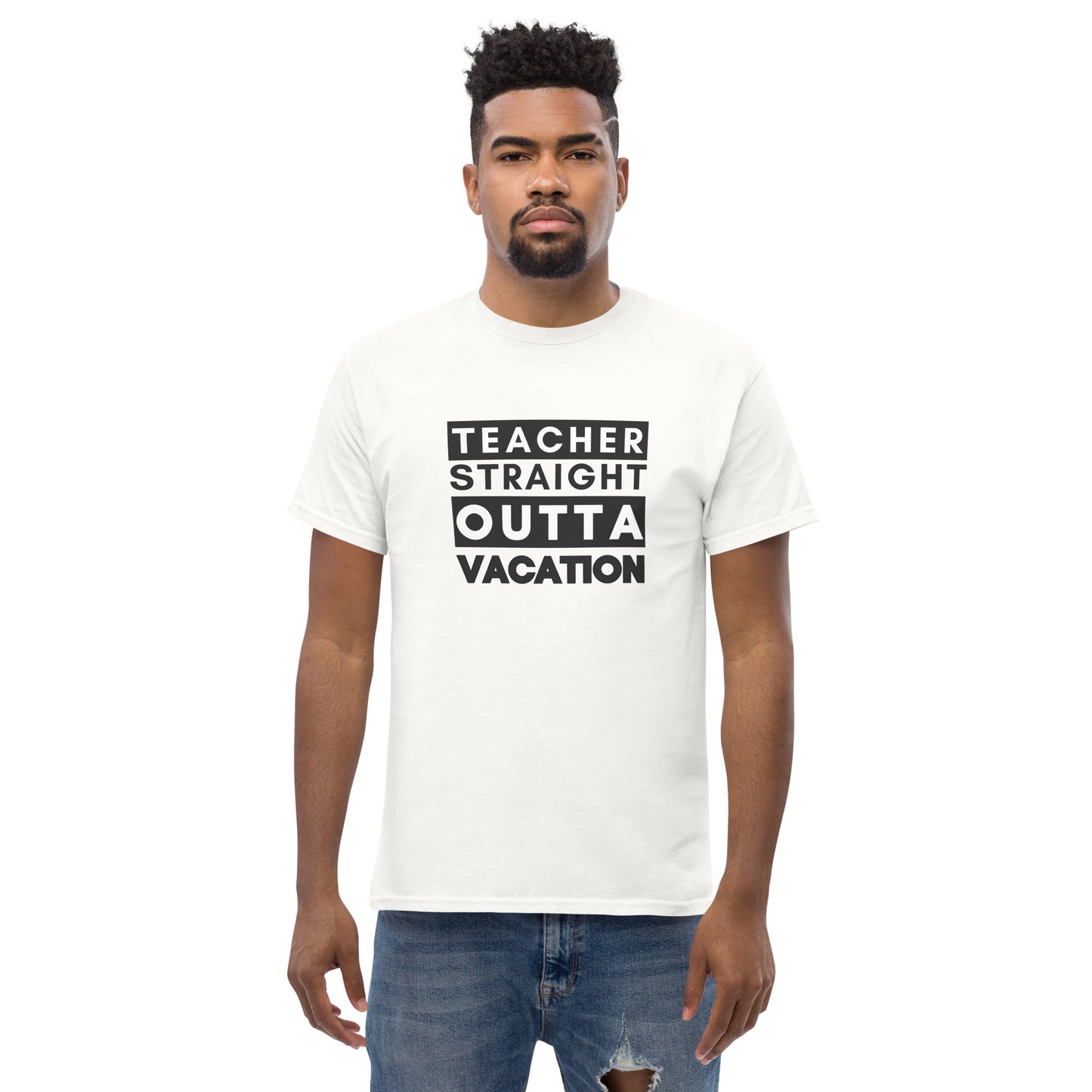 T-Shirt Teacher Straight Outta Vacation