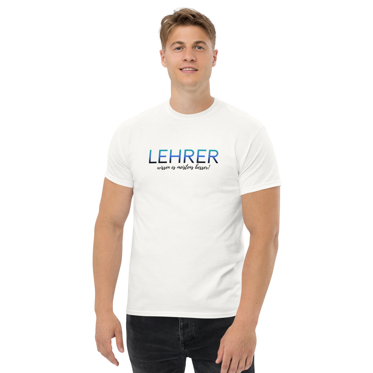 T-Shirt Lehrer Wissen Es Meistens Besser