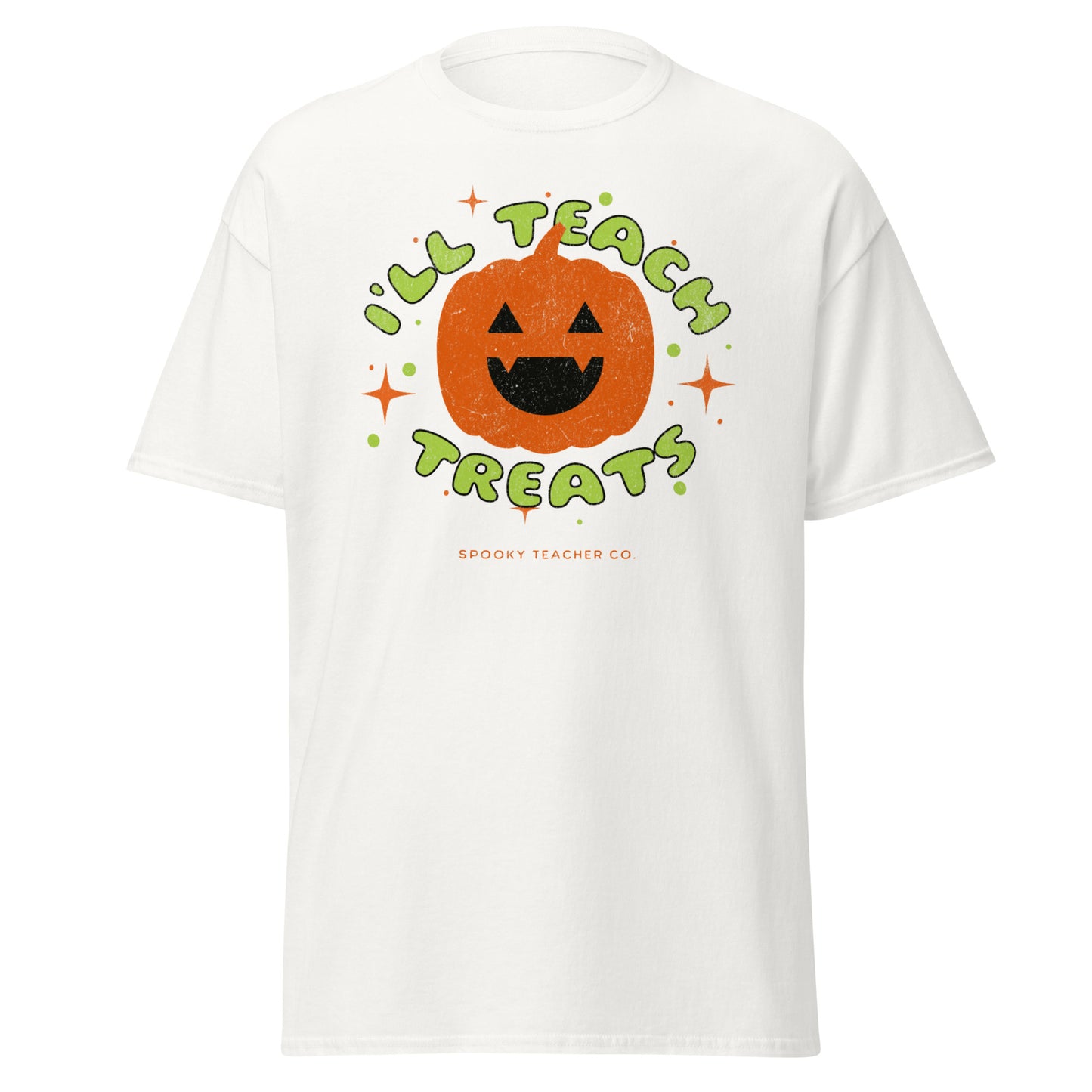 T-Shirt I'll Teach Treats