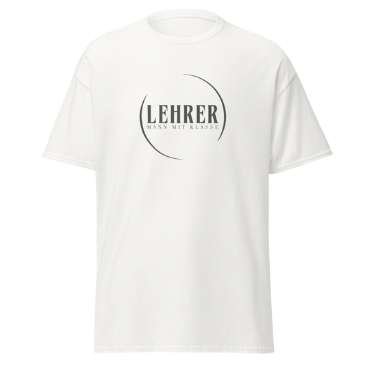 T-Shirt Lehrer Mann Mit Klasse